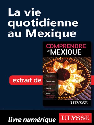 cover image of La vie quotidienne au Mexique